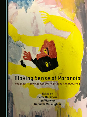 cover image of Making Sense of Paranoia